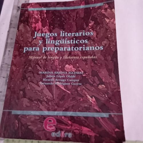Juegos Literarios Y Lingüís. Para Prepar. Marina A. Iglesias