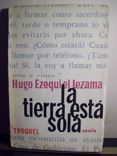 Adp La Tierra Esta Sola Hugo Lezama ( Firmado ) Troquel 1961