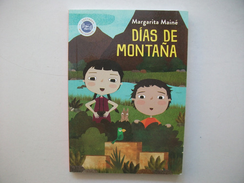 Días De Montaña - Margarita Mainé - Hola Chicos