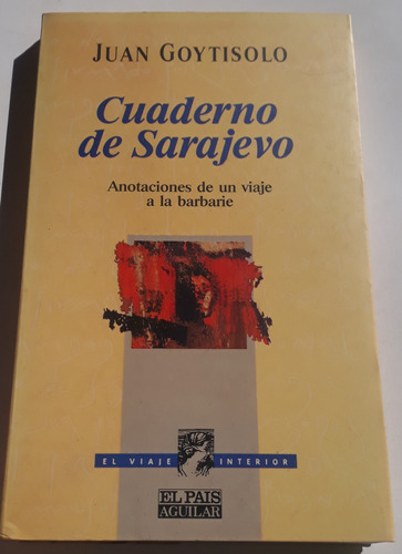 Cuaderno De Sarajevo - Juan Goytisolo