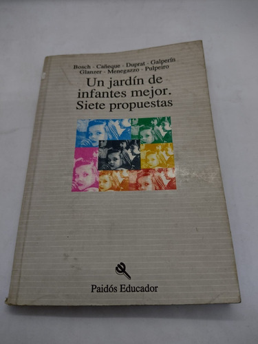 Un Jardin De Infantes Mejor - Paidos - Usado 