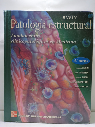 Rubin: Patologia Estructural: Fundamentos Clinicopatologia