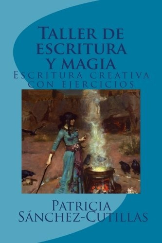 Libro : Taller De Escritura Y Magia: Manual De Escritura ...