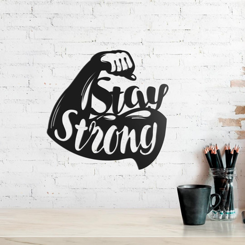 Imagem 1 de 2 de Quadro Decorativo Parede Academia Stay Strong 30cm