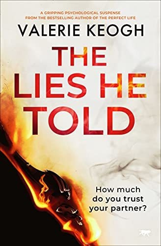 Book : The Lies He Told A Gripping Psychological Suspense..