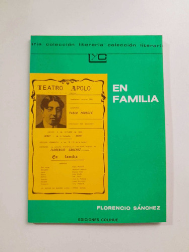 En Familia - Florencio Sánchez - Colihue