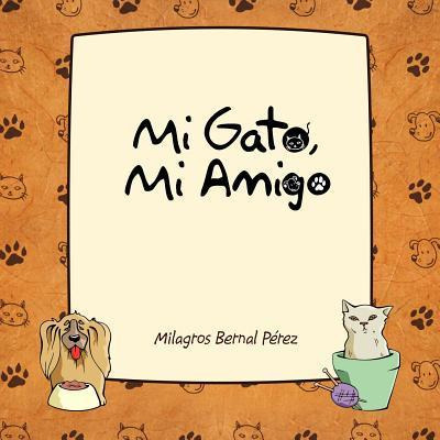 Libro Mi Gato, Mi Amigo - Milagros Bernal P Rez