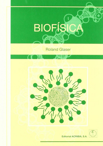 Biofisica Glaser, R. Acribia
