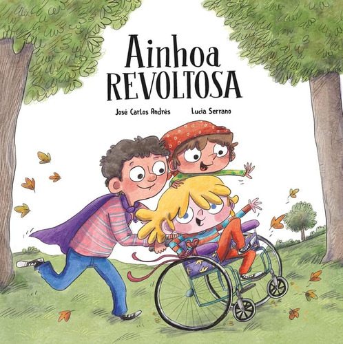 Ainhoa revoltosa (ESPAÑOL SOMOS8), de Andrés, José Carlos. Editorial NubeOcho, tapa pasta dura, edición 1 en español