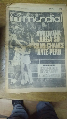 Clarin Deportivo Mundial 1978 21 Junio  Gran Chance Argentin