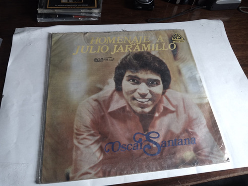 Vinilo Óscar Santana-homenaje A Julio Jaramillo. Ljp