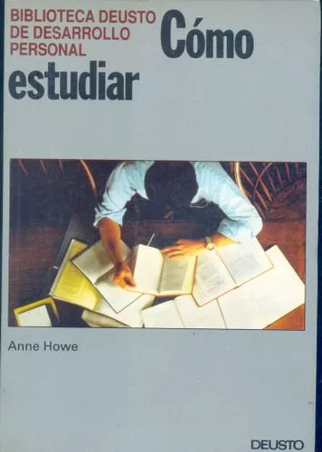 Anne Howe: Cómo Estudiar