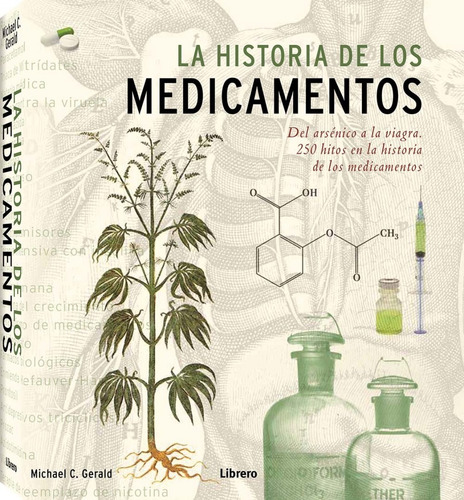 Historia De Los Medicamentos | Ilustrado | Ciencia Historia