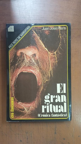 El Gran Ritual- Juan José Plans Ed: Cvs -librería Merlín