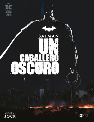 Batman Un Caballero Oscuro Ecc (español)