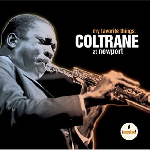 Cd: Mis Cosas Favoritas: Coltrane En Newport
