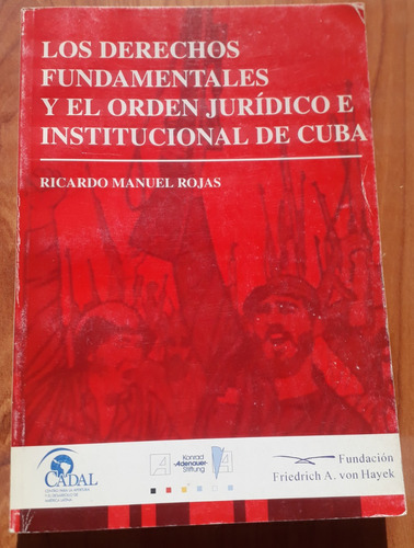 Los Derechos Fundamentales Y El Orden Jurídico De Cuba