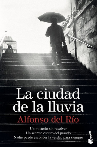 La Ciudad De La Lluvia, De Río, Alfonso Del. Editorial Booket, Tapa Blanda En Español