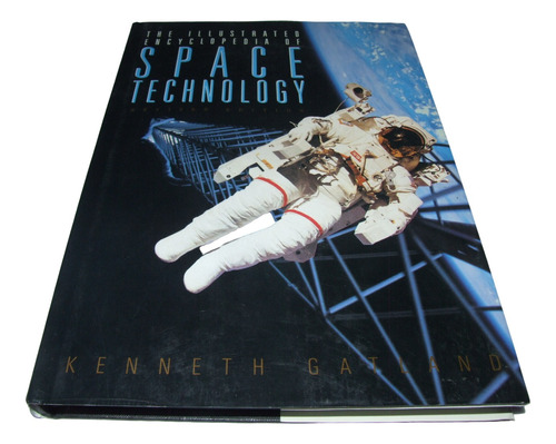 Enciclopedia Ilustrada De Tecnología Espacial. Gatland