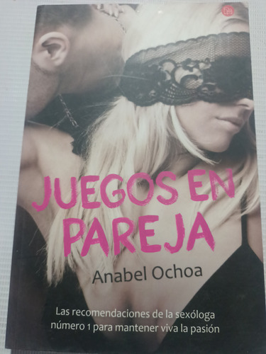 Libro Juegos En Pareja Anabel Ochoa