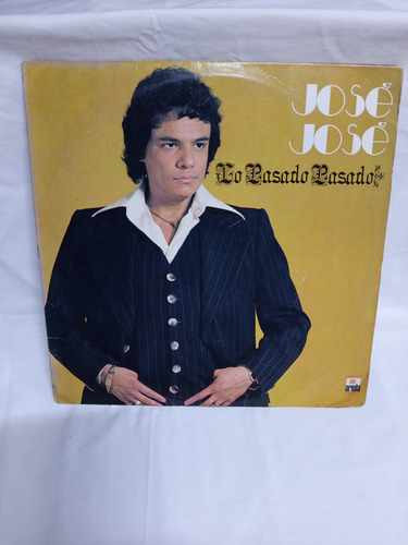 Lp José José Lo Pasado Pasado Album Mexicano De 1978 Ariola (Usado)