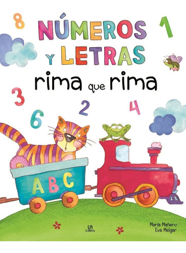 Numeros Y Letras - Rima Que Rima Equipo Editorial Libsa