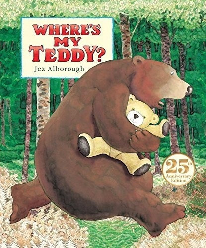 Where's My Teddy?, De Alborough, Jez. Editorial Candlewick, Tapa Blanda En Inglés Internacional, 2017