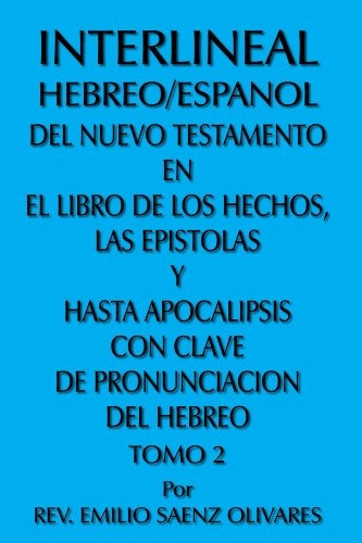 Libro : Interlineal Hebreo/espanol Del Nuevo Testamen (0233)
