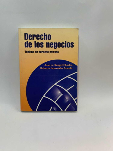 Derecho De Los Negocios Típicos De Derecho Privado