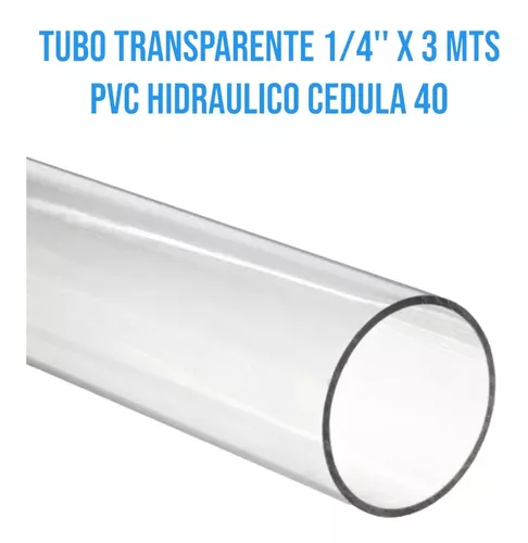 Tubo Transparente 1'' X 3 Mts Pvc Hidraulico Cedula 40 Clear