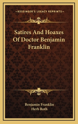 Libro Satires And Hoaxes Of Doctor Benjamin Franklin - Fr...