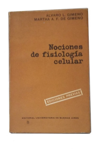 Nociones De Fisiología Celular, Gimeno - De Gimeno, Exc! 