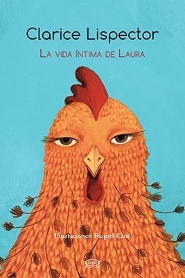 Libro La Vida Intima De Laura De Clarice Lispector