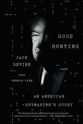 Libro Good Hunting : An American Spymaster's Story -    ...