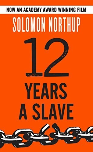 Book : 12 Years A Slave - Solomon Northup _u