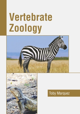 Libro Vertebrate Zoology - Marquez, Toby