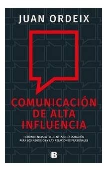 Comunicacion De Alta Influencia