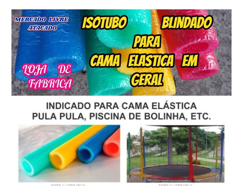 Isotubo Blindado Para Cama Elastica Kit Com 04+brinde