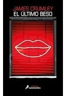 Libro Ultimo Beso (coleccion Black) De Crumley James