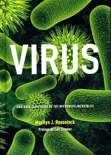 Virus - Una Guía Ilustrada De 101 Microbios Increíbles Pd.