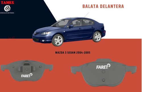 Balata Delanter Mazda 3 Sedan 2005