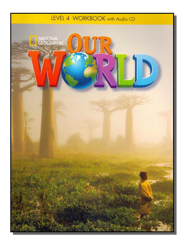 Libro Our World 4 Workbook 01ed 13 De Cory-wright Kate Ceng