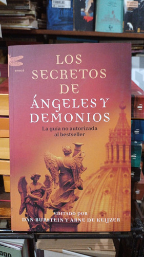 Burstein Keijzer Los Secretos De Angeles Demonios Bestseller