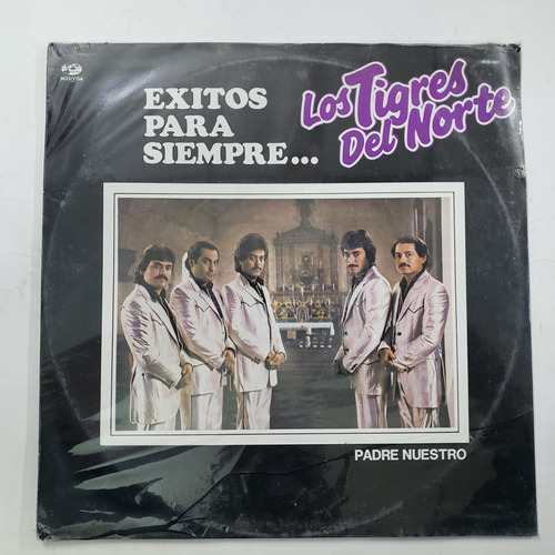 Los Tigres Del Norte Exitos Para Siempre Lp Sellado