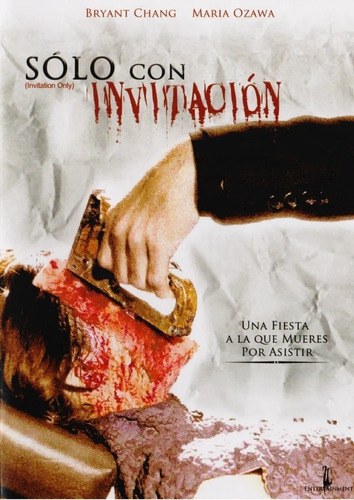 Solo Con Invitacion Bryant Chang Pelicula Dvd