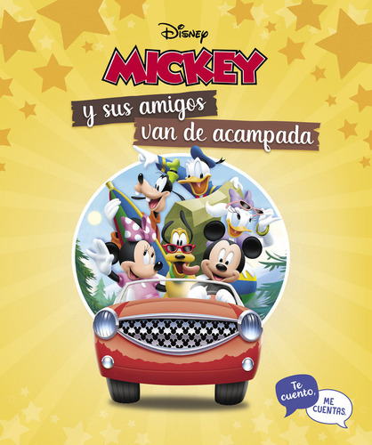 Libro Mickey Y Sus Amigos Van De Camping. Te Cuento, Me C...