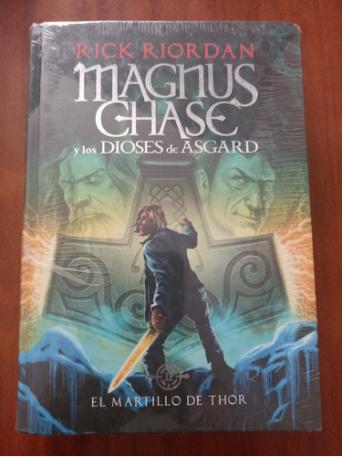 Magnus Chase Y Los Dioses De Asgard