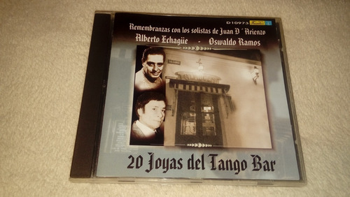 Alberto Echagüe / Oswaldo Ramos - 20 Joyas Del Tango Bar  