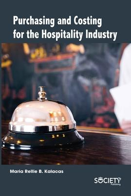 Purchasing And Costing For The Hospitality Industry - Mar...