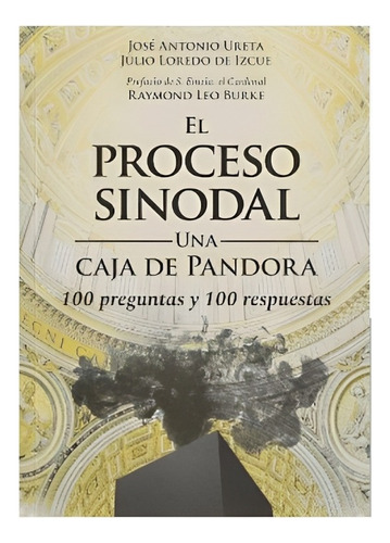 Libro El Proceso Sinodal. Una Caja De Pandora /582